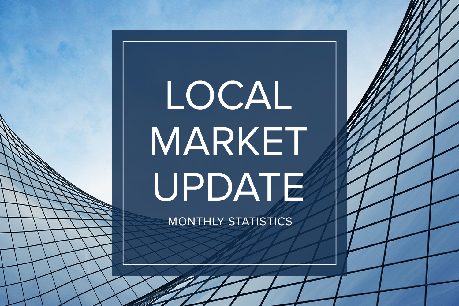 Local Market Update